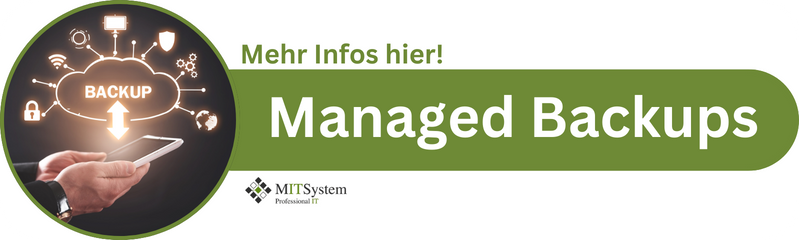 Managed Backups für dein Unternehmen in Kassel von MIT-System